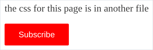 the styled page, with the css coming from a separate file