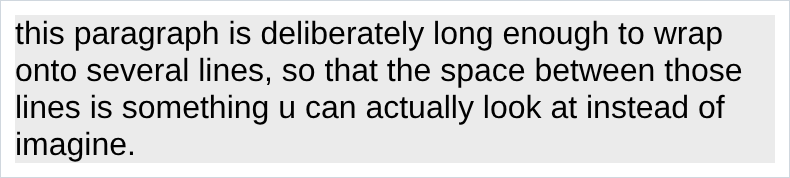 a paragraph with tight default line spacing